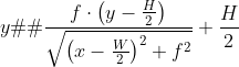 gif.latex?%0D%0Ay%E2%80%98=%5Cfrac%7Bf%5Ccdot%5Cleft(y-%5Cfrac%7BH%7D%7B2%7D%5Cright)%7D%7B%5Csqrt%7B%5Cleft(x-%5Cfrac%7BW%7D%7B2%7D%5Cright)%5E2+f%5E2%7D%7D+%5Cfrac%7BH%7D%7B2%7D