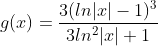  g(x)=\frac{3(ln|x|-1)^3}{3ln^2|x|+1}