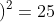 \left ( x-3 \right )^2+\left ( y+1 \right )^2=25