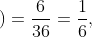 \dpi{120} P\left ( B_{3} \right )=\frac{6}{36}=\frac{1}{6},\; \; \; P\left ( A/B_{3} \right )=\frac{9}{10}