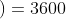 \left ( n+5 \right )\left ( x-10 \right )=3600