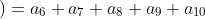 3\cdot \left (a_{1}+a_{2}+a_{3}+a_{4}+a_{5} \right )=a_{6}+a_{7}+a_{8}+a_{9}+a_{10}