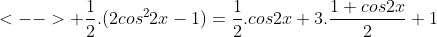 pa` con giúp min` giai? bai` nj vs Gif.latex?<--> \frac{1}{2}.(2cos^22x-1)=\frac{1}{2}.cos2x+3