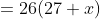 = 26(27+x)