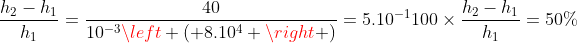 Gases - UFPE Gif.latex?\\\frac{h_2-h_1}{h_1}=\frac{40}{10^{-3}\left%20(%208.10^4%20\right%20)}=5