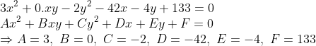 \\3x^2+0.xy-2y^2-42x-4y+133=0 \\Ax^2+Bxy+Cy^2+Dx+Ey+F=0 \\\Rightarrow A=3,\ B=0,\ C=-2,\ D=-42,\ E=-4,\ F=133