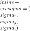 gif.latex?\\inline%20\\vec{\\sigma}=(\\sigma_{x},\\sigma_{y},\\sigma_{z})
