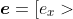 http://latex.codecogs.com/gif.latex?\boldsymbol{e}=[e_x]