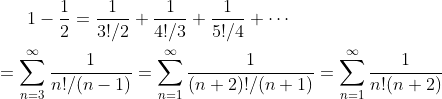 (n+1)}=\sum_{n=1}^\infty\frac{1}{n!(n+2)}