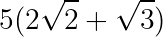 large 5(2sqrt2+sqrt3)
