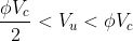 frac{phi V_c}{2}<V_u<phi V_c