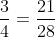 \frac{3}{4}=\frac{21}{28}