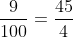 P_{\bigtriangleup ABC}\cdot \frac{9}{100}=\frac{45}{4}\; \; /\cdot \frac{100}{9}