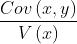 \frac{Cov\left( x,y\right) }{V\left( x\right) }