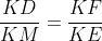 \frac{KD}{KM}=\frac{KF}{KE}