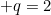 q=2