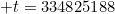 t=334825188