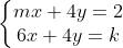 \left\{\begin{matrix} mx+4y=2 \\  6x+4y=k\\  \end{matrix}\right.