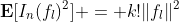 \mathbf{E}[I_n(f_l)^2] = k!\|f_l\|^2