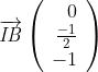 \overrightarrow{{\mathit{IB}}}\left(
\begin{array}{r}
0 \\ 
\frac{-{1}}{2} \\ 
-{1}
\end{array}
\right)