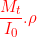 \small {\color{Red} \frac{M_{t}}{I_{0}}. \rho}