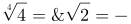 http://latex.codecogs.com/gif.latex?\sqrt{\left&space;(&space;\sqrt{2}-2&space;\right&space;)^{2}}&plus;\sqrt[4]{4}=\left&space;|&space;\sqrt{2}-2&space;\right&space;|&plus;\sqrt{2}=-\left&space;(&space;\sqrt{2}-2&space;\right&space;)&plus;\sqrt{2}=2