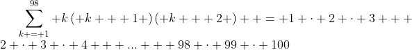Ultima cifra a unui nr nat clasa a 5-a Gif.latex?\sum\limits_{k = 1}^{98} {k\left( {k + 1} \right)\left( {k + 2} \right)}  = 1 \cdot 2 \cdot 3 + 2 \cdot 3 \cdot 4 + ..