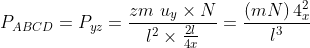{P_{ABCD}} = {P_{yz}} = \frac{{zm\,\,{u_y} \times N}}{{{l^2} \times \frac{{2l}}{{4x}}}} = \frac{{\left( {mN} \right)4_x^2}}{{{l^3}}}
