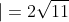 \left |\vec{c} \right |=2\sqrt{11}