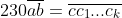 230\overline{ab}=\overline{cc_1...c_k}