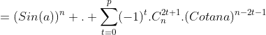 Calcul de la Somme de la Série de Riemann ( alpha=2 ) .... Gif.latex?=(Sin(a))^n%20.%20\sum_{t=0}^{p}(-1)^t.C_{n}^{2t+1}