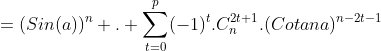 Calcul de la Somme de la Série de Riemann ( alpha=2 ) .... Gif.latex?=(Sin(a))^n%20.%20\sum_{t=0}^{p}(-1)^t.C_{n}^{2t+1}