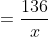 \mathrm{tg}\: 38^\circ =\frac{136}{x}