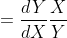 \epsilon =\frac{dY}{dX}\frac{X}{Y}