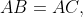 AB=AC, CD\perp AB,BE\perp AC