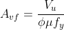 A_{vf}=frac{V_u}{phi mu f_y}