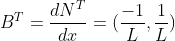 B^T=frac{dN^T}{dx}=(frac{-1}{L} , frac{1}{L})