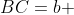 BC=b 
