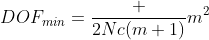 DOF_{min}=\frac {2Nc(m+1)}{m^2}