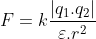 F=k\frac{\left | q_{1}.q_{2} \right |}{\varepsilon .r^{2}}