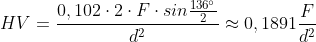 HV= frac{0,102 cdot 2 cdot F cdot sin frac{136^circ}{2}}{d^2} approx 0,1891frac{F}{d^2}