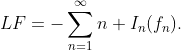 LF=-\sum_{n=1}^{\infty}n I_n(f_n).