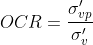 OCR=frac{sigma'_{vp}}{sigma'_{v}}
