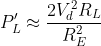 P'_{L}\approx \frac{2V_{d}^{2}R_{L}}{R_{E}^{2}}