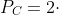 P_{C}=2\cdot P_{P}+P_{B}