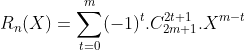 Calcul de la Somme de la Série de Riemann ( alpha=2 ) .... Gif.latex?R_n(X)=\sum_{t=0}^{m}(-1)^t.C_{2m+1}^{2t+1}