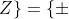 \{\pm arccos(1/2)+2k\pi | k\epsilon Z\}=\{\pm \pi /3 +2k\pi | k\epsilon Z\}