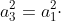 a_{2}^{2}\cdot a_{3}^{2}=a_{1}^2\cdot a_{2}\cdot a_{3}\; \; /:a_{2}a_{3}\neq 0