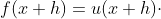 f(x+h)=u(x+h)\cdot v(x+h)