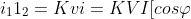 i_{1}1_{2}=Kvi=KVI[cos\varphi -cos(2\omega t-\varphi )]